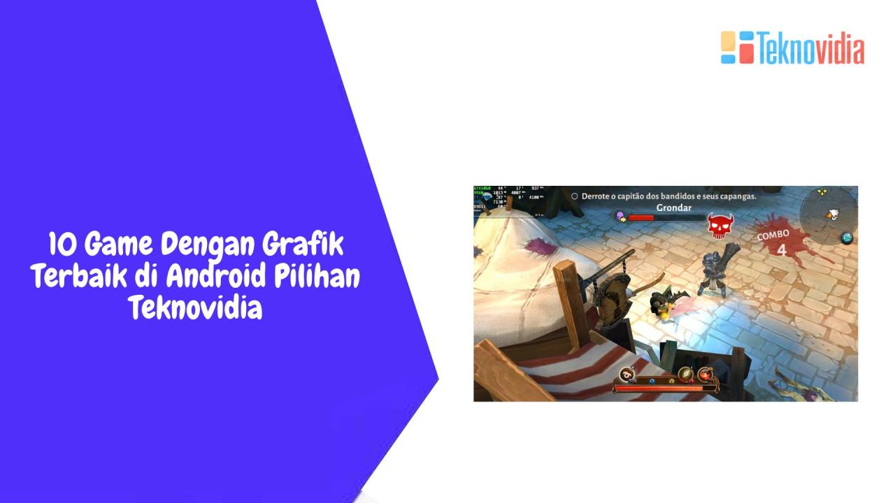 Game Mobile Dengan Grafis Terbaik Yang Harus Dicoba