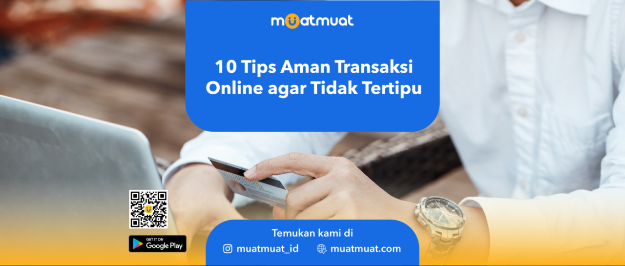 Tips Aman Bertransaksi Di Situs E-Commerce Terpercaya