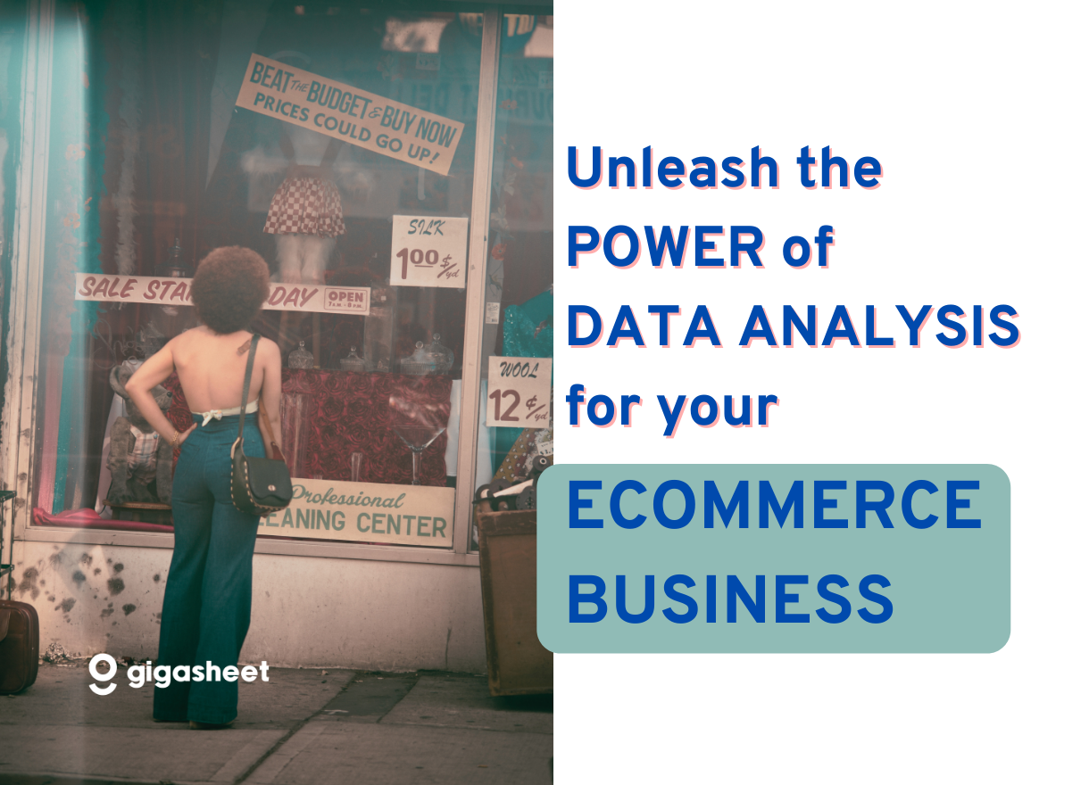 Unleashing the Power of Data Analysis on Your eCommerce Business