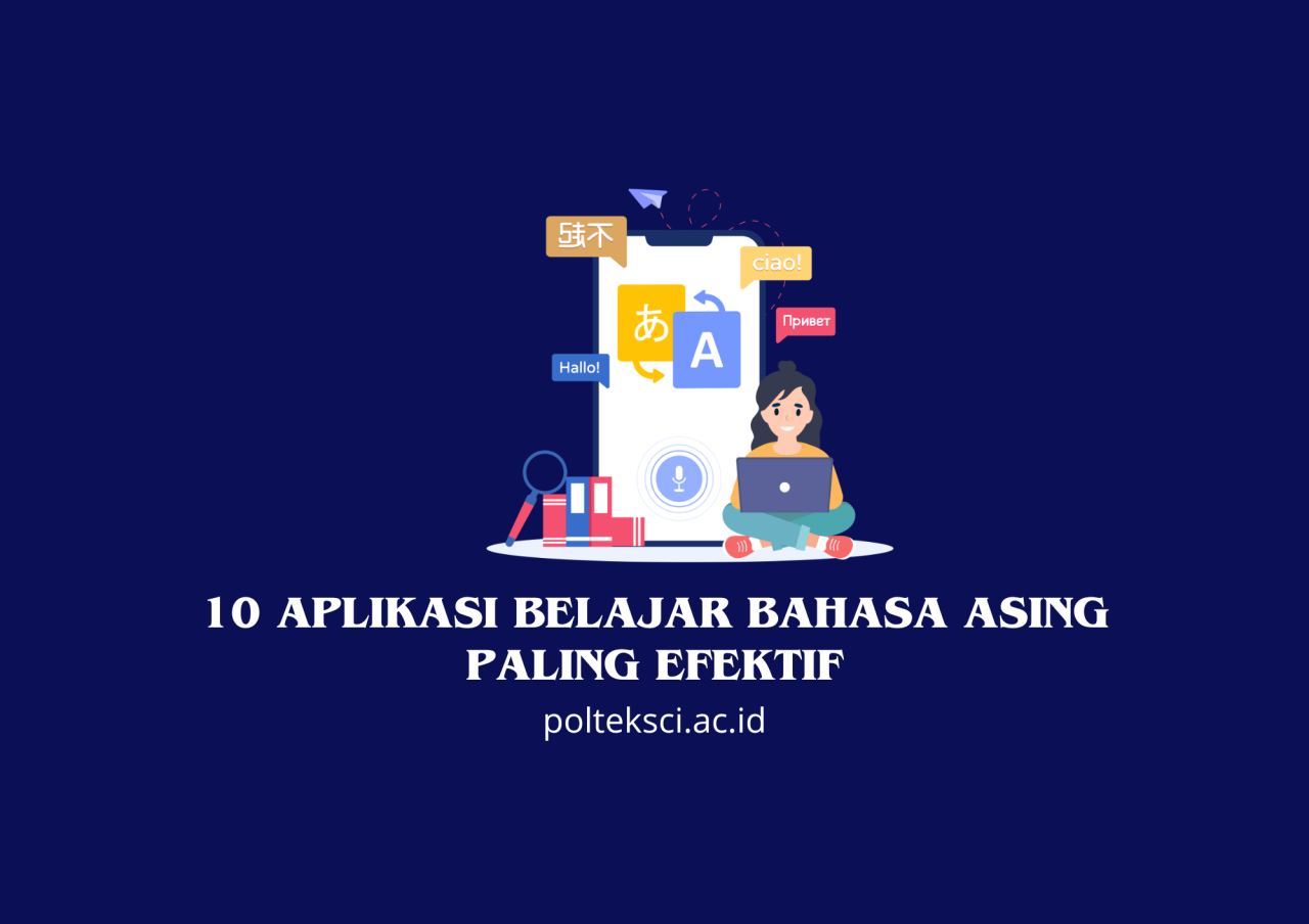 Apa Saja Aplikasi Terbaik Untuk Belajar Bahasa Asing