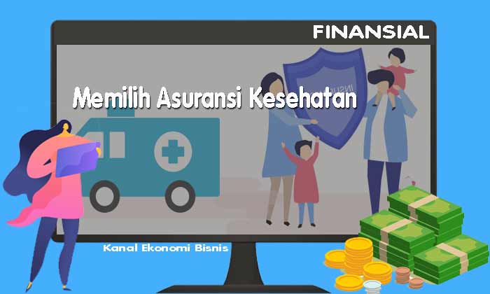 Tips Memilih Asuransi Kesehatan di Indonesia