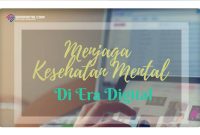 Tips Merawat Kesehatan Mental Di Era Modern