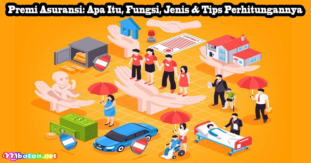 Panduan Cara Menghitung Premi Asuransi yang Tepat