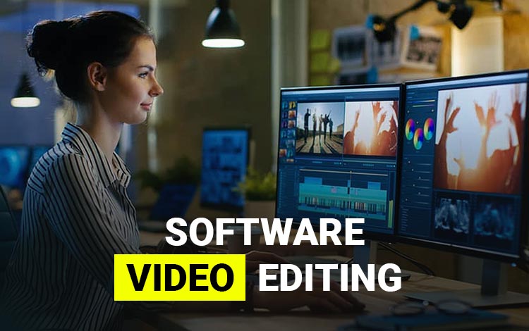 Software Yang Cocok Untuk Editing Video