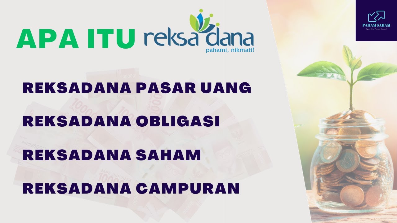 Apa Itu Reksa Dana Dan Bagaimana Cara Kerjanya