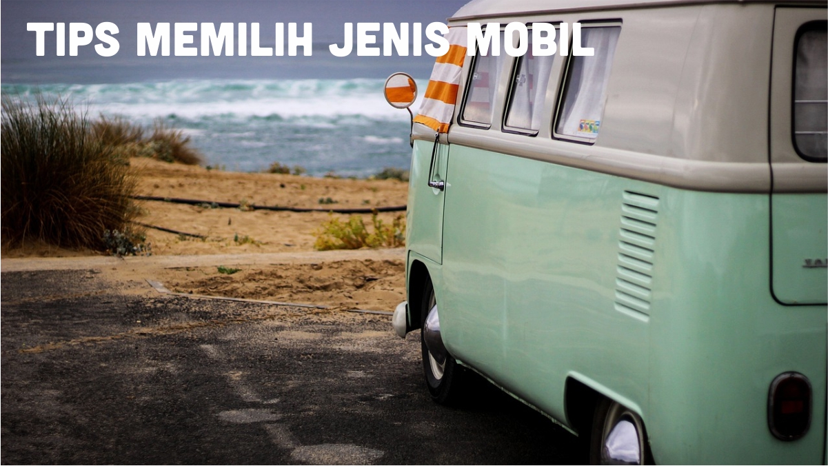 Tips Memilih Kendaraan Untuk Keluarga Besar